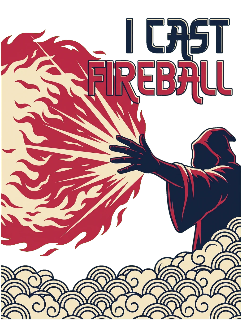 I Cast Fireball