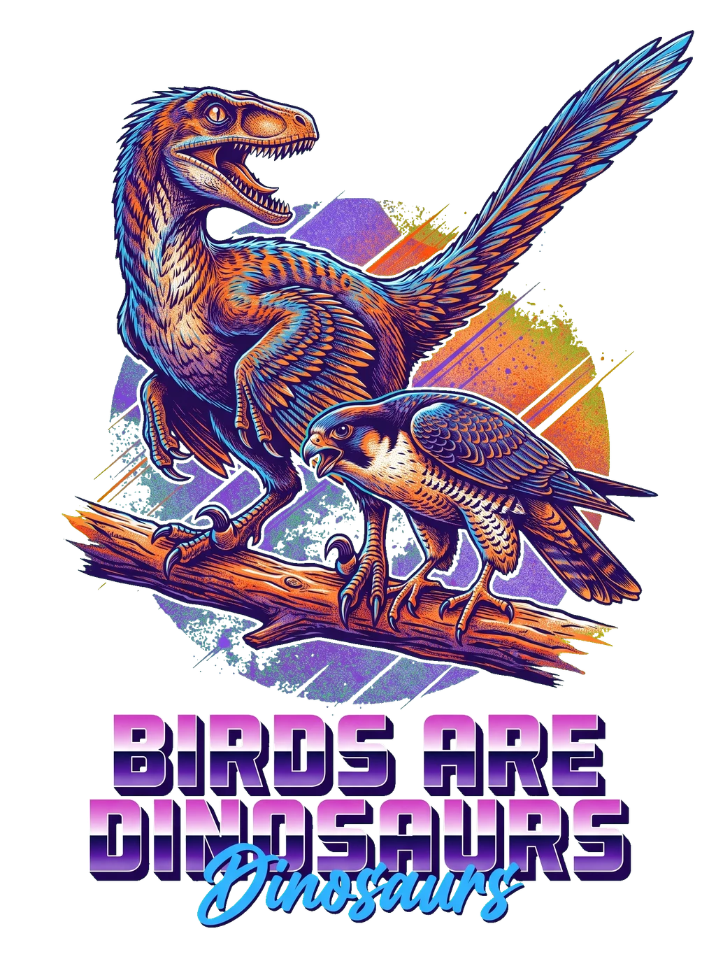 Birds Are Dinosaurs