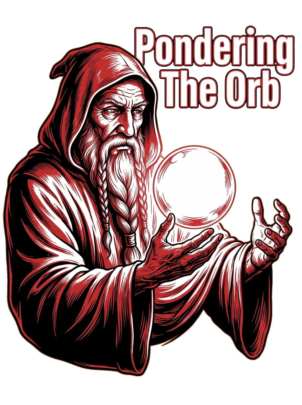 Pondering The Orb