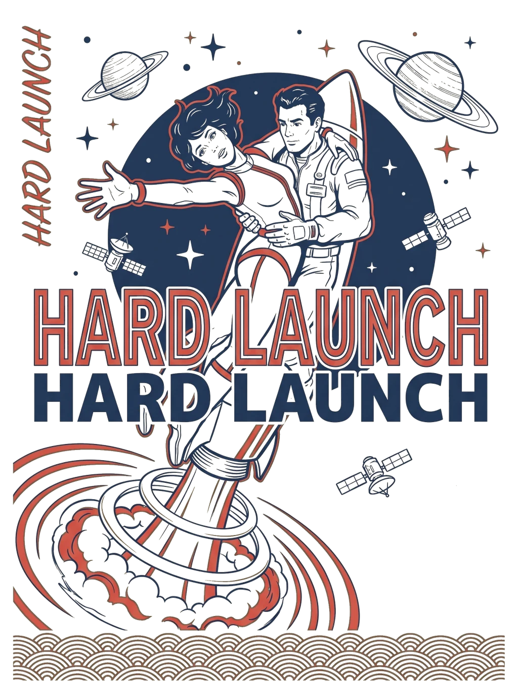 Hard Launch