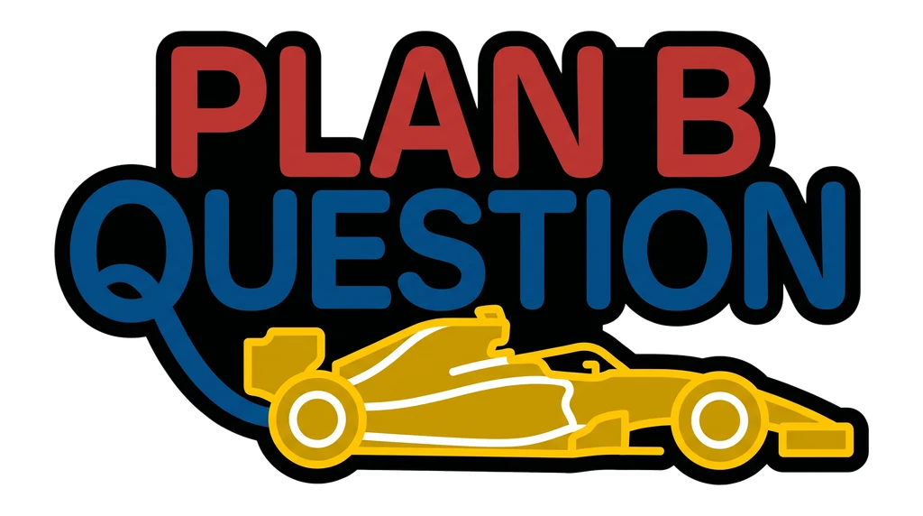 Plan B Question