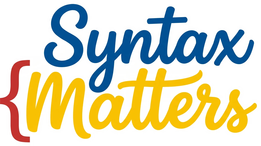 Syntax Matters