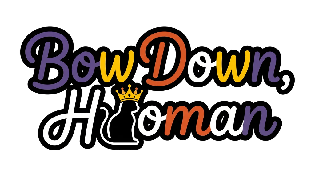 Bow Down, Hooman